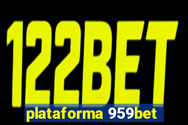 plataforma 959bet